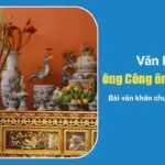 van-khan-cung-ong-cong-ong-tao-2023-chuan-truyen-thong